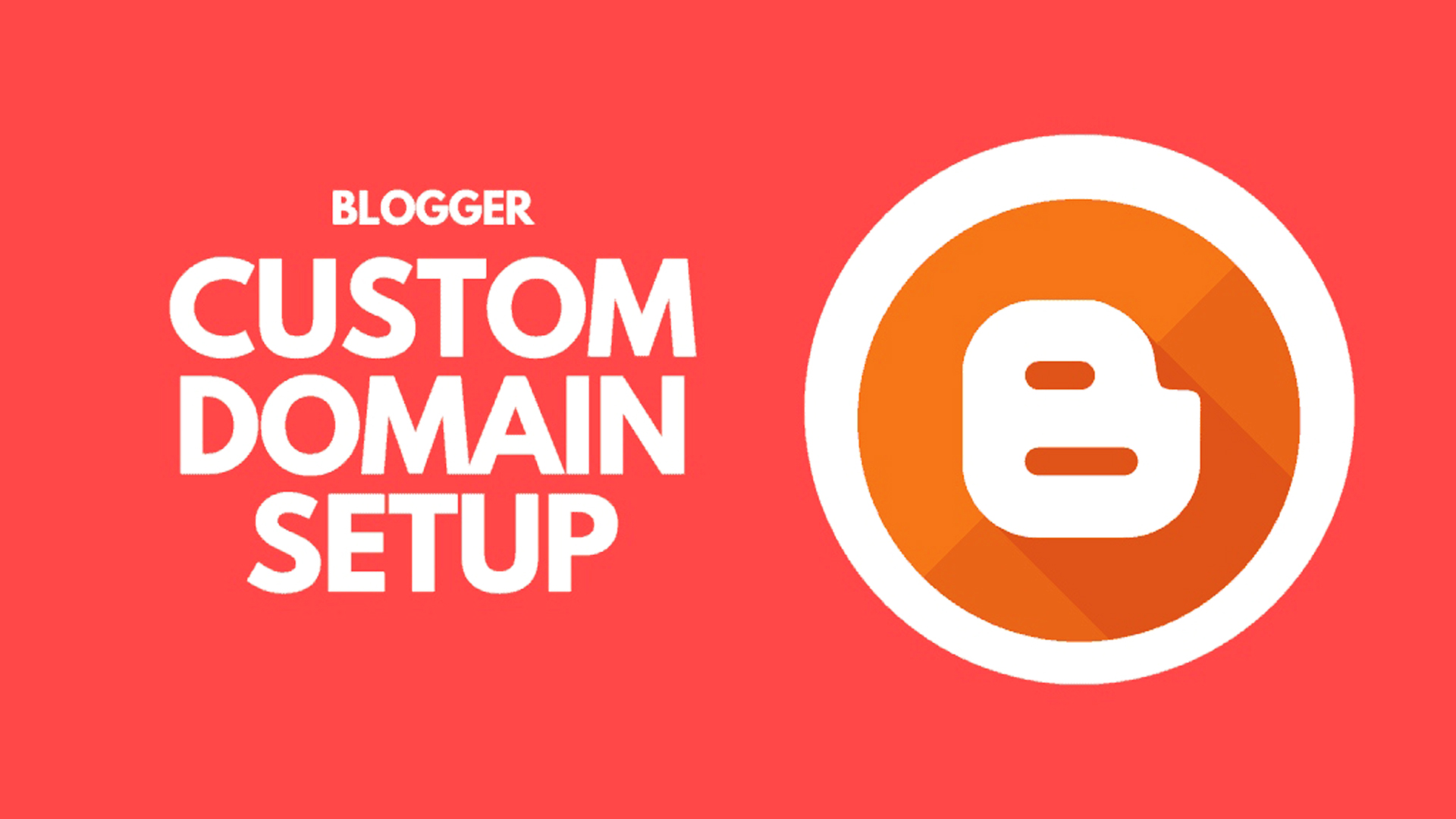 Blogger Custom Domain
